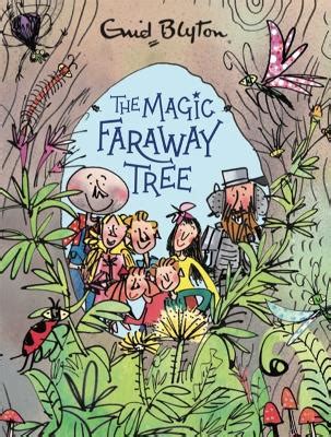 Magic Faraway Tree The Magic Faraway Tree Deluxe Edition Book 2 By