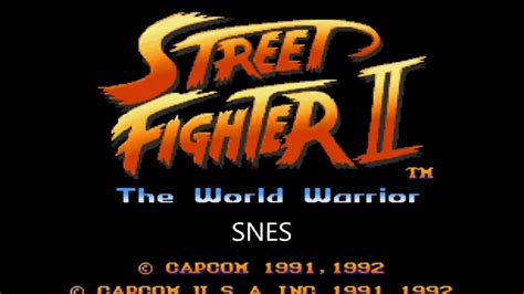 Snes Street Fighter 2 Title Music 스트리트 파이터2 타이틀 음악 Youtube