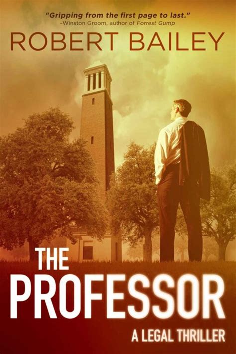 The Professor Read Online Free Book By Robert E Bailey At Readanybook