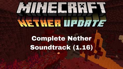 Minecraft Full Nether Music Soundtrack 116 Youtube