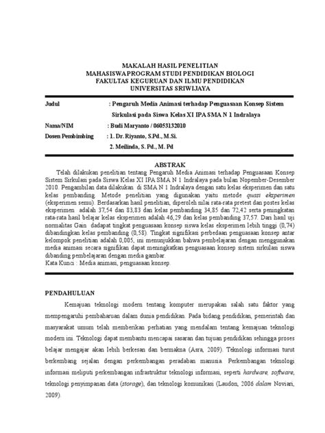 Menerangkan hasil penelitian yang dikerjakan harus dijabarkan sehingga pembaca tahu kaitannya antara latar belakang dengan metode yang digunakan apakah bisa. Contoh Makalah Hasil Penelitian