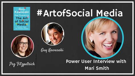 The Art Of Social Media Power Users Featuring Mari Smith Guy Kawasaki And Peg Fitzpatrick