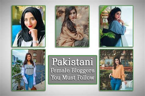 Pakistani Female Bloggers You Must Follow 2022 Paktales
