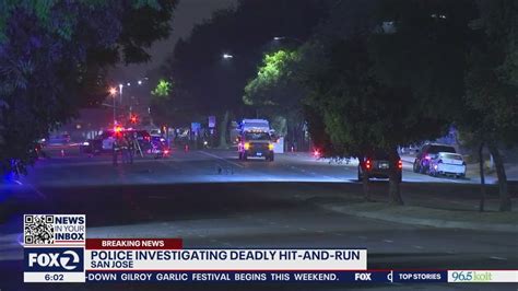police investigate deadly hit and run in san jose youtube
