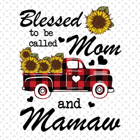 Blessed To Be Called Mom And Mamaw Svg Mothers Day Svg Mam Inspire