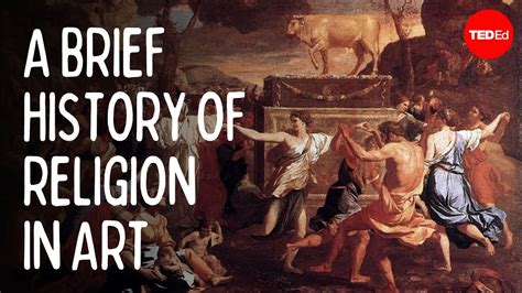 A Brief History Of Religion In Art Ted Ed Youtube