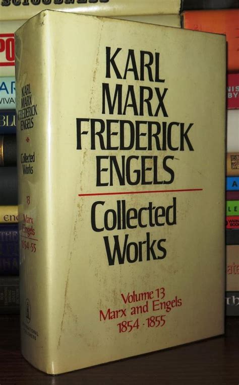 Karl Marx Frederick Engels Collected Works Vol 13 Marx And Engels