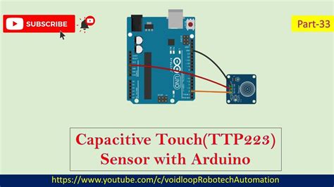 33 Capacitive Touch Sensor Ttp223 With Arduino Youtube
