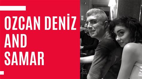 Ozcan Deniz And Samar Latest News In English Youtube