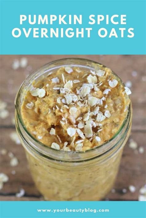 1/4 cup plain greek yogurt. Pumpkin Spice Overnight Oats in 2020 | Low calorie breakfast, Low calorie overnight oats, No ...