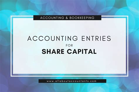 Double entry is a simple yet powerful concept: Double Entry for Share Capital