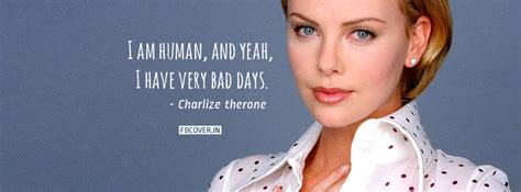 Charlize Theron Quotes Bad Day Quotes And Sayings Charlize