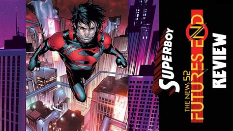 Superboy Futures End 1 Review Youtube