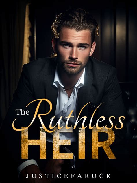 how to read the ruthless heir novel completed step by step btmbeta