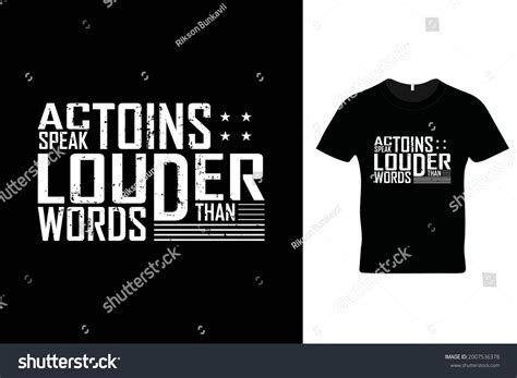 Actions Speak Louder Than Words T Stock Vector Royalty Free
