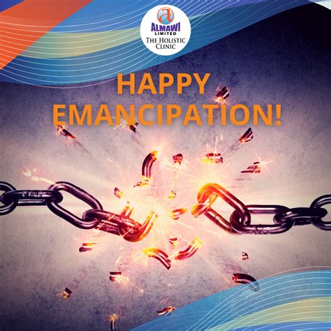 Emancipation Day Greetings Almawi Limited The Holistic Clinic
