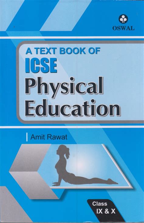 A Text Book Of Icse Physical Education Class Ix And X 2 Edition Buy A