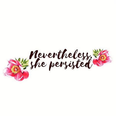 Nevertheless She Persisted Background Wallpapers Most Popular