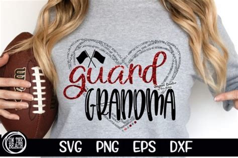 Guard Grandma Svg Band Svg Grandma Flags Graphic By On The Beach