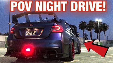 Pov Night Drive In My Loud Subaru Wrx Youtube