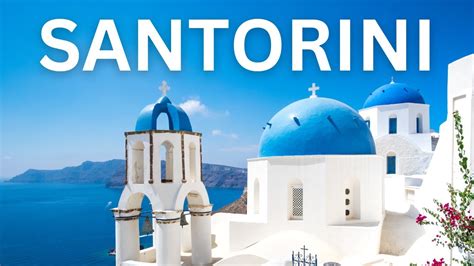 Santorini Travel Guide Top 15 Things To Do In Santorini Greece Youtube