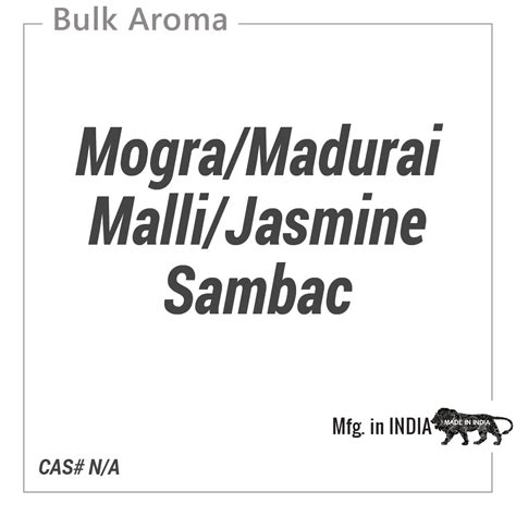 Mogramadurai Mallijasmine Sambac Ag From Indian Manufacturer