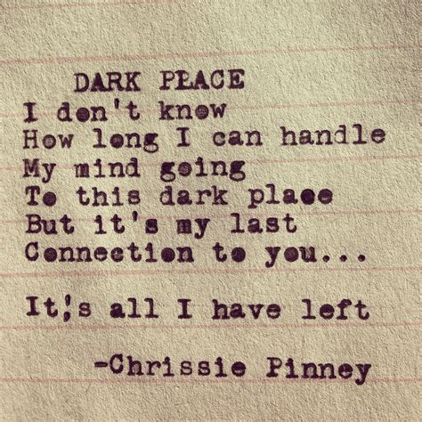 Dark Place Poem Quotes Lyric Quotes Poems Lyrics Remembrance Quotes