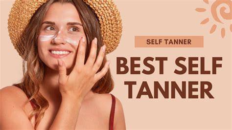 How To Self Tan Self Tanner Best Self Tanner Youtube