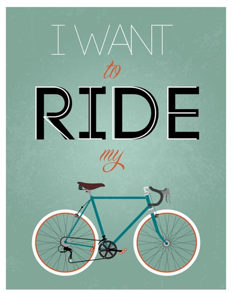 Digital Download I Want To Ride My Bike Bicycle Art Print Etsy