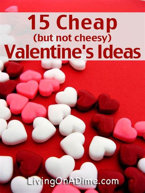But our selection is much more than that, including funny, quirky and unique presents that'll. 15 Cheap Valentine's Day Ideas - Have Fun And Save Money ...