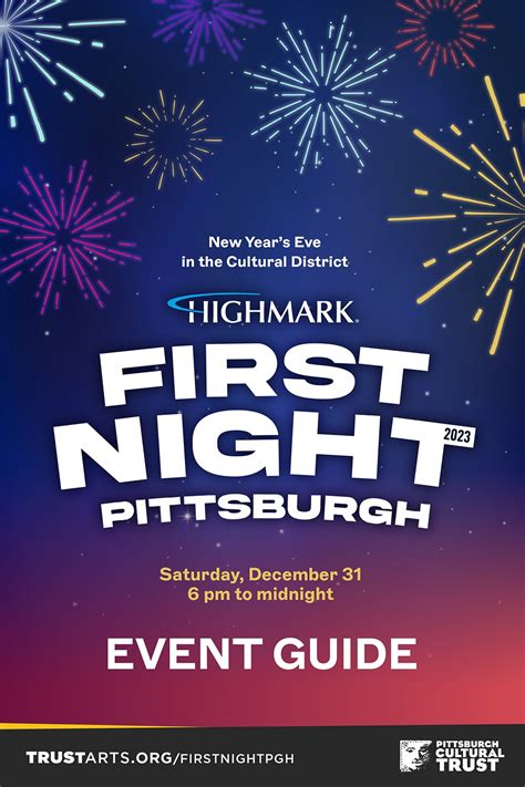 Event Guide First Night Pittsburgh The Pittsburgh Cultural Trust
