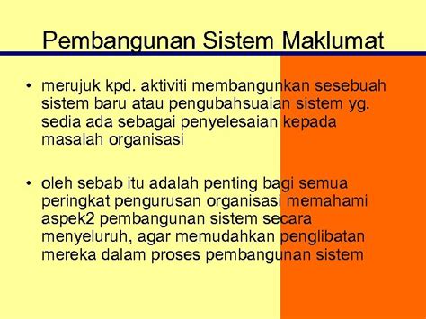 See more of sistem maklumat pelajar negeri sabah on facebook. Pembangunan Sistem Pembangunan Sistem Maklumat merujuk