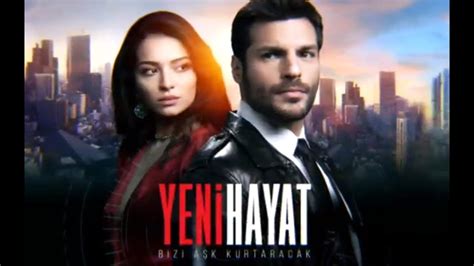 Yeni Hayat Vida Nueva Serie Turca 2020 Con Serkan Çayoğlu Y Melisa