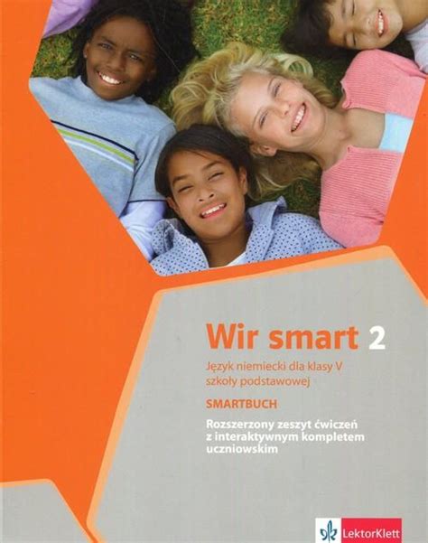 Wir Smart 2. Język Niemiecki. Ćwiczenia Wersja Rozszerzona. Klasa 5