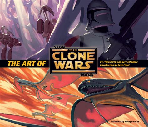 The Art Of Star Wars The Clone Wars Wookieepedia Fandom