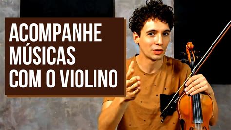 T Cnicas Para Acompanhamento No Violino Violino Criativo Youtube