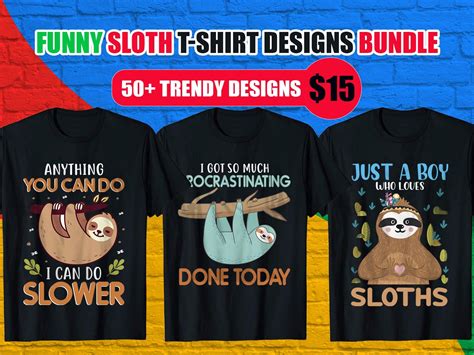 Funny Sloth Shirt Merchbundle