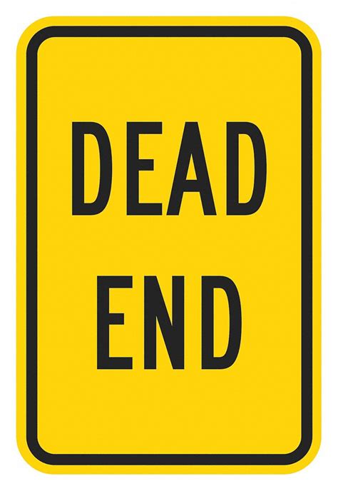 Lyle Dead End Traffic Sign Sign Legend Dead End 18 In X 12 In
