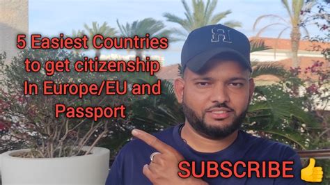5 Easiest Countries To Get Citizenship In Europeeu And Passport