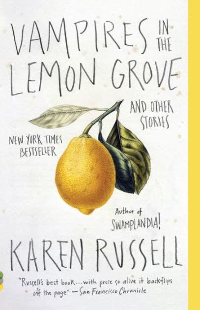 Vampires In The Lemon Grove By Karen Russell Paperback Barnes Noble