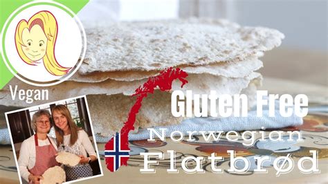 How To Make Gluten Free Norwegian Flatbr D Flatbread Youtube