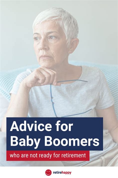 Advice For Baby Boomers Who Are Not Ready For Retirement Retire Happy