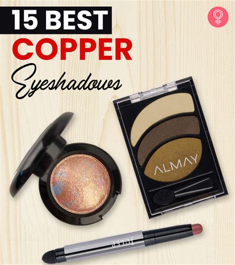 15 Best Copper Eyeshadows To Try This Summer Stylecraze