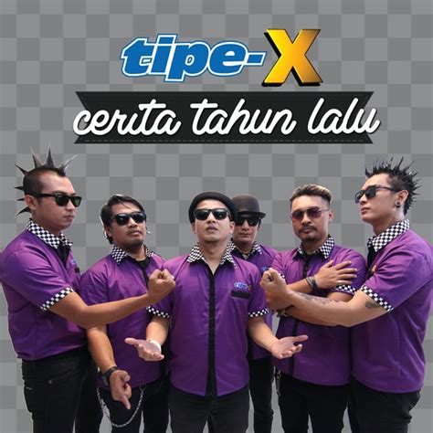 Tipe X Cerita Tahun Lalu Single Itunes Plus Aac M4a Indo New Hits