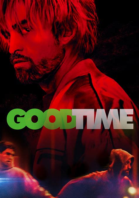 Good Time Movie Fanart Fanarttv