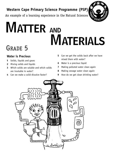 This is not a policy document but is a resource for teachers. Matter and Materials Grade 5 English