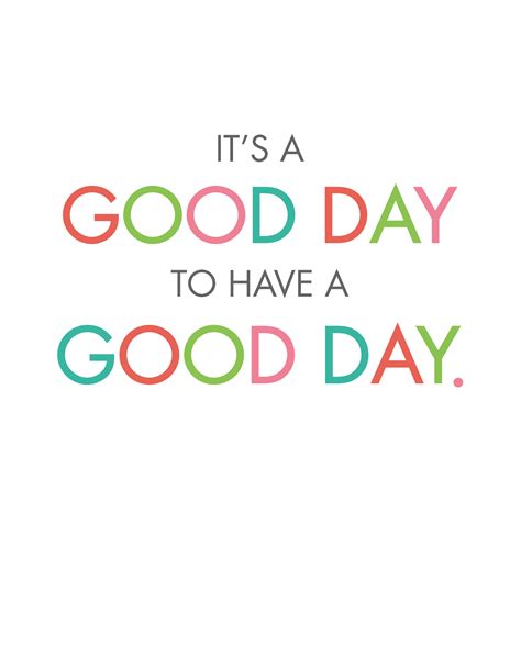 Have A Good Day Wallpapers Top Free Have A Good Day Backgrounds