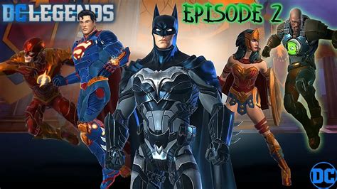 Dc Legends Gameplay Part 2 Youtube