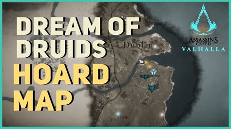 Dream Of Druids Hoard Map Treasure Location Connacht Assassin S