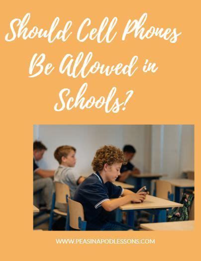 Should Cell Phones Be Allowed In Schools Teaching 6th Grade Teaching 5th Grade Teaching